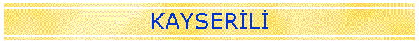 KAYSERL