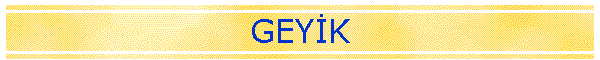 GEYK